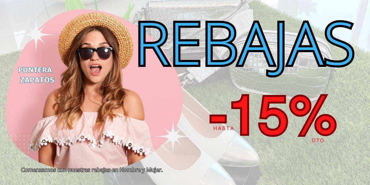 Rebajas Verano 30% de descuento en totos nuestros modelos de la temporada primavera - verano Rebajas Verano 30% de descuento en totos nuestros modelos de la temporada primavera - verano
