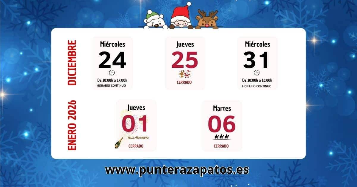 Horarios Navidad Puntera Zapatos Esta Navidad abrimos de Navidadcon ritmo festivo